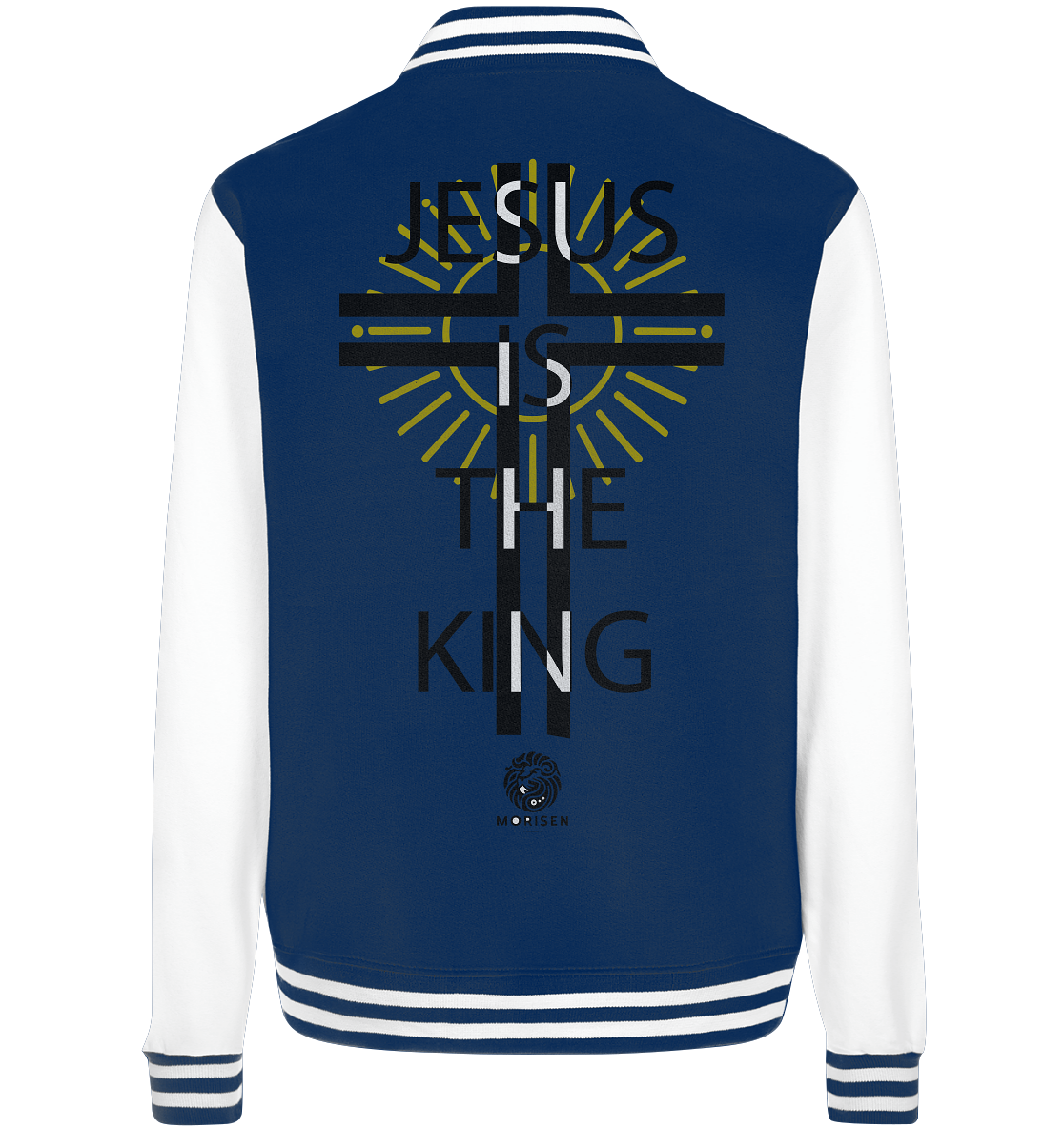 Jesus is the King - College Jacket