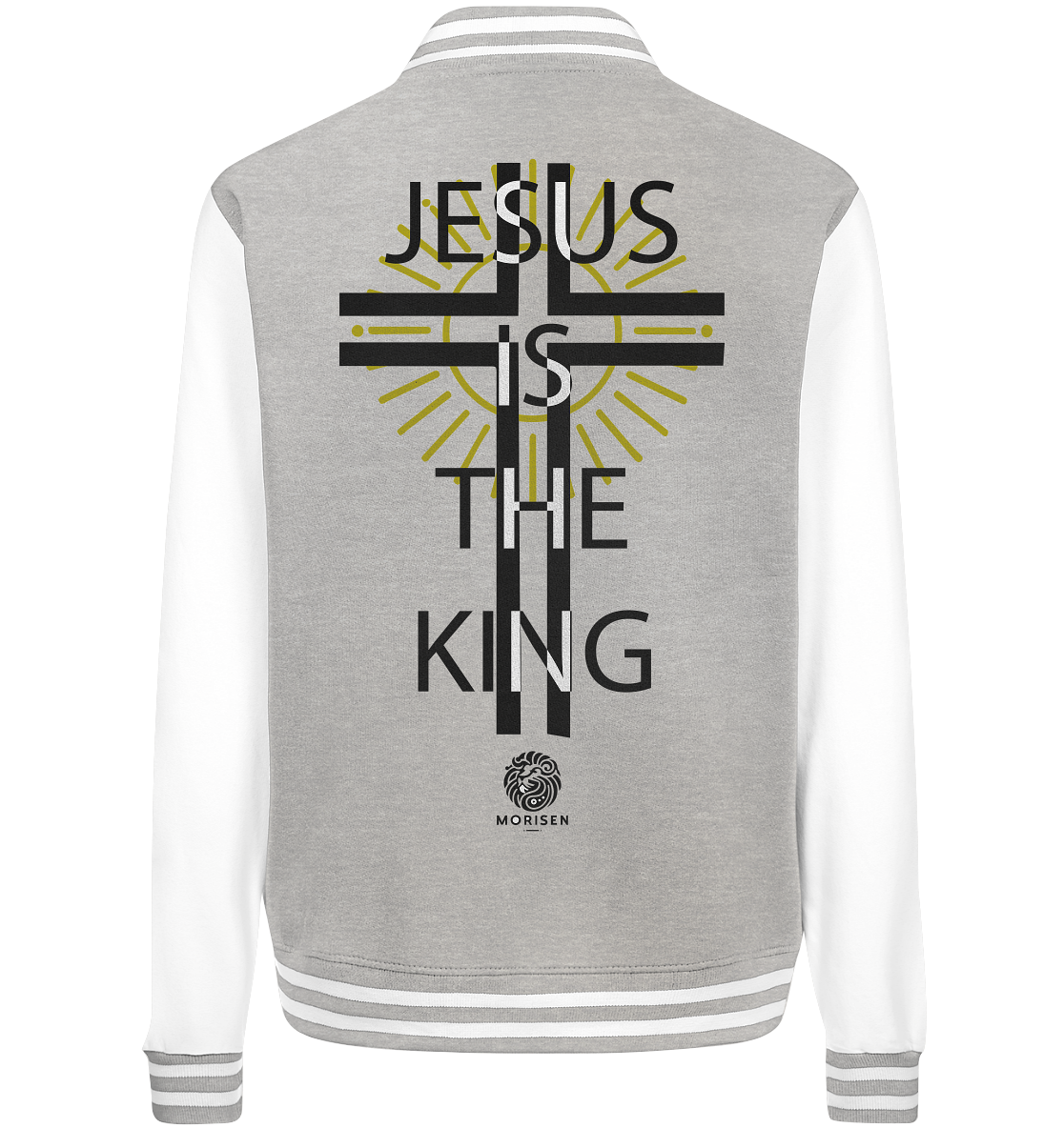 Jesus is the King - College Jacket