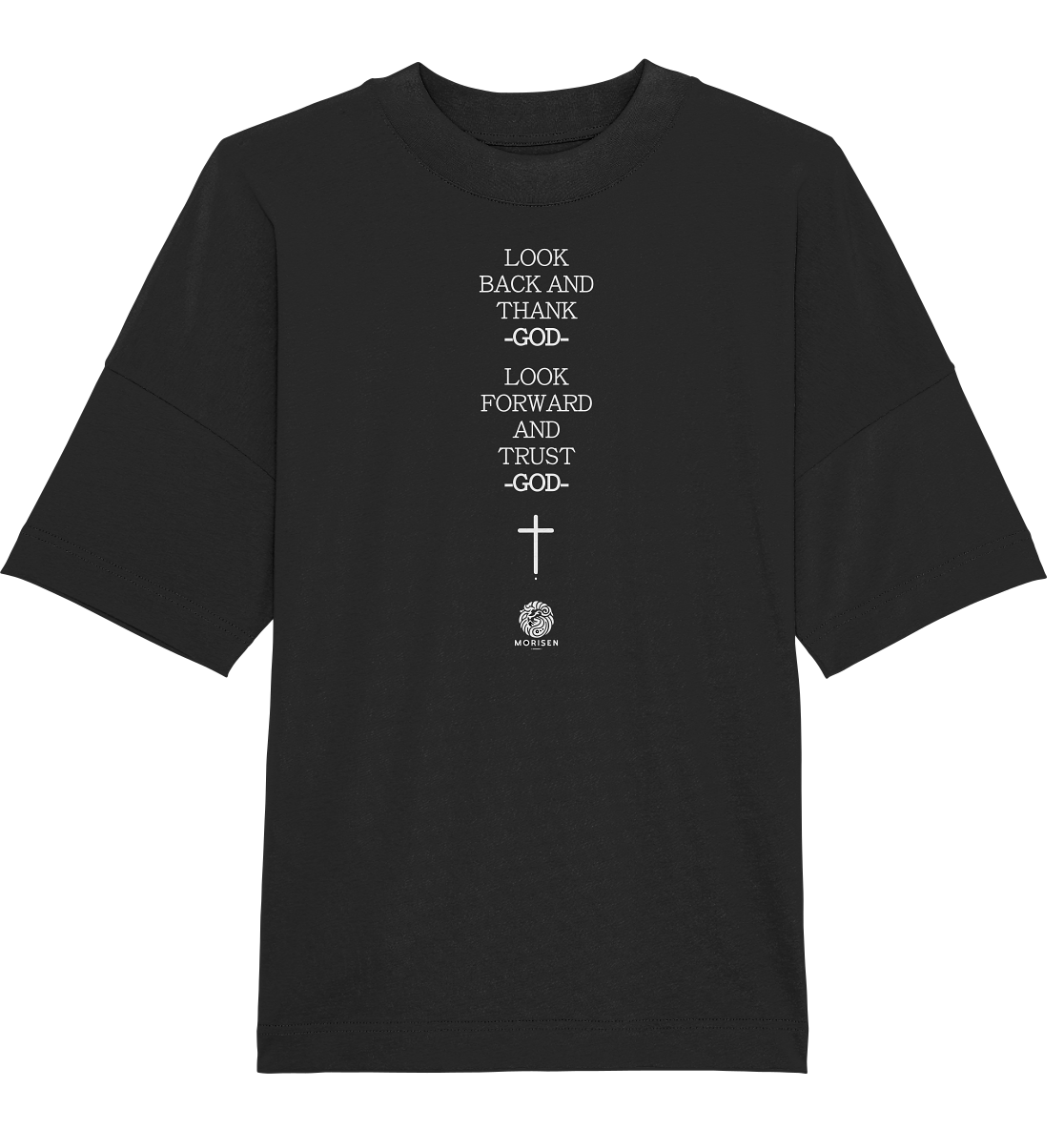 Trust in God - Oversize Shirt