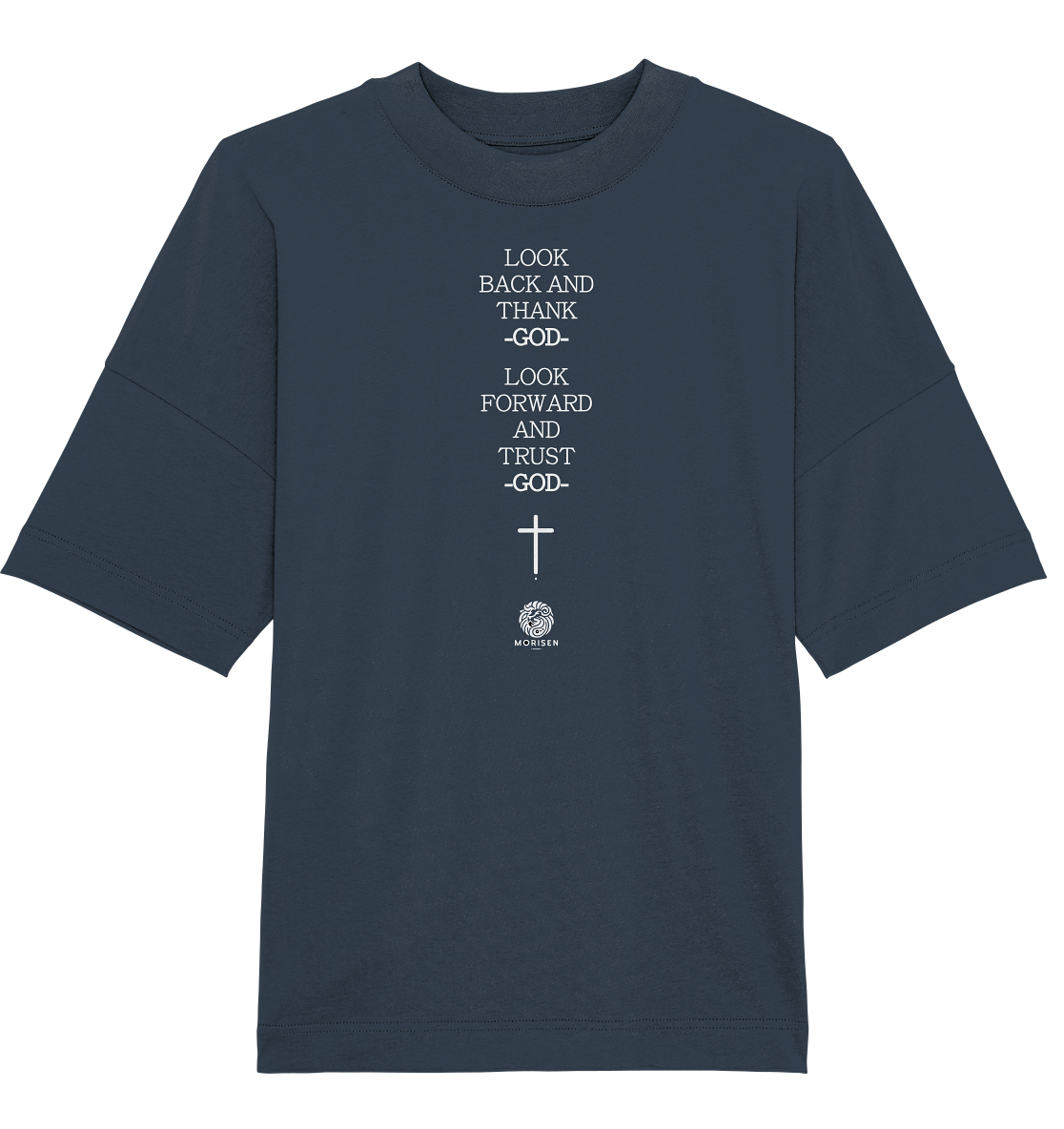 Trust in God - Oversize Shirt